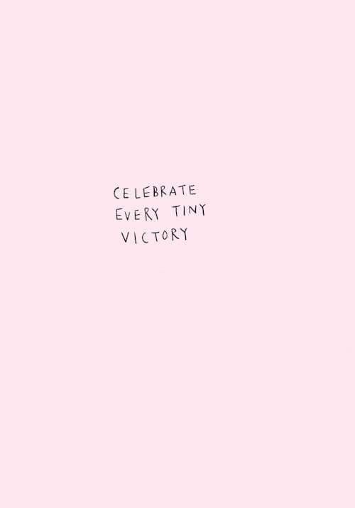 celebrate each victory